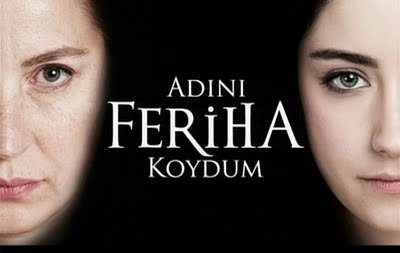 Adını Feriha Koydum