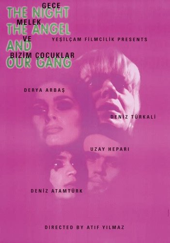 The Night, Angel and Our Children (Gece, Melek ve Bizim Çocuklar)