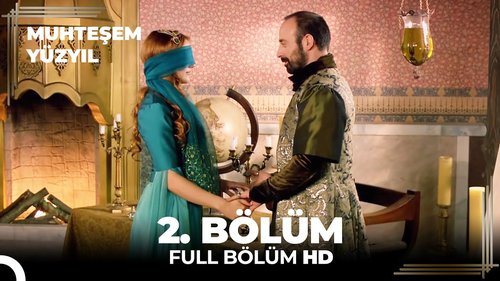O século magnífico, 2ª temporada (Muhteşem Yüzyıl (2. sezon))