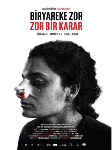 A Hard Decision (Zor Bir Karar)