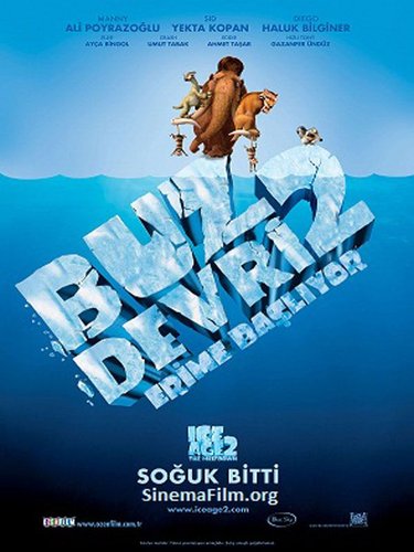 Ice Age 2: The Meltdown (Buz Devri 2: Erime Başlıyor)