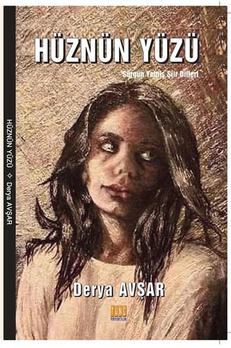 The Face of Sorrow (Hüznün Yüzü)