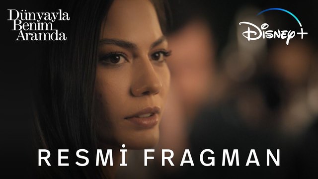 Dünyayla Benim Aramda