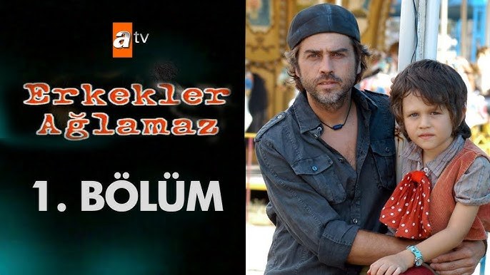 Men Don't Cry (Erkekler Ağlamaz)