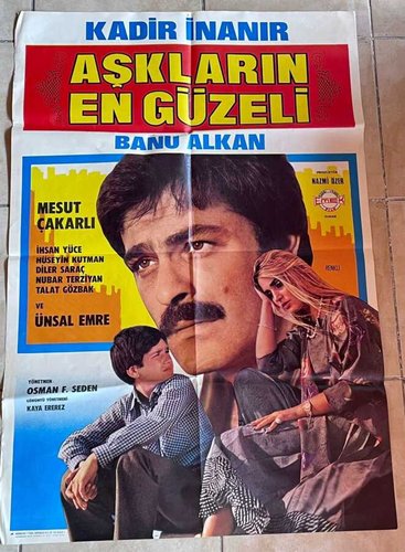 The Most Beautiful of Loves (Aşkların En Güzeli)