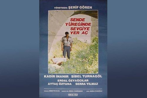 Haz también lugar para el amor en tu corazón (Sen de Yüreğinde Sevgiye Yer Aç)