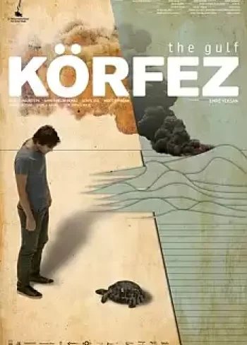 The Gulf (Körfez)