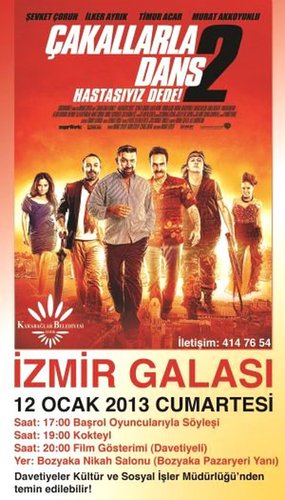 Плес са шакалима 2: Луди смо за тобом, деда (Çakallarla Dans 2: Hastasıyız Dede)