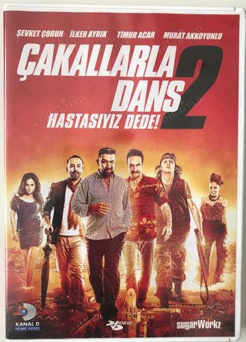 Плес са шакалима 2: Луди смо за тобом, деда (Çakallarla Dans 2: Hastasıyız Dede)