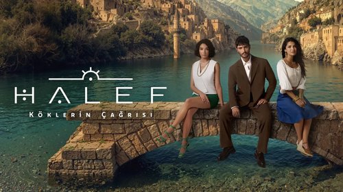 Succesorul: Chemarea Rădăcinilor (Halef: Köklerin Çağrısı)