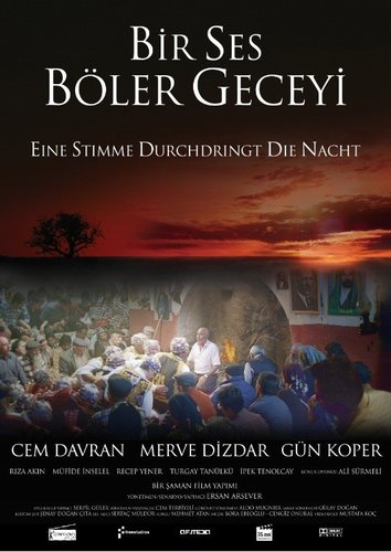 A Voice Splits the Night (Bir Ses Böler Geceyi)