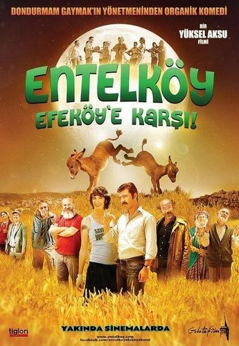 Intellectual Village vs. Tough Village (Entelköy Efeköy'e Karşı)