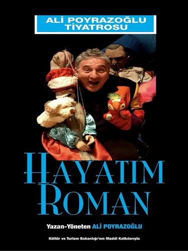 Mi vida es una novela (Hayatım Roman)