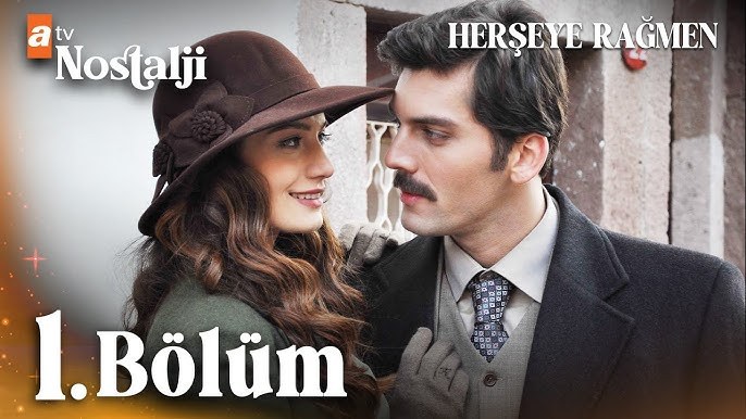 Despite Everything (Herşeye Rağmen)